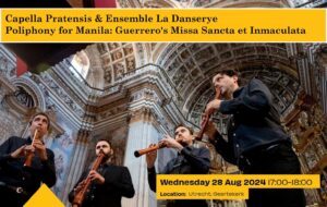 Polyphony for Manila: Guerrero’s Missa Sancta et immaculata